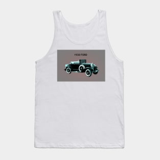 1930 Ford Model A Touring Car Tank Top